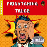 Frightening Tales