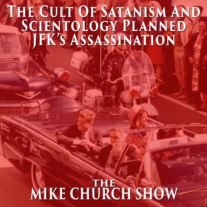 The Cult Of Satanism And Scientology Planned JFK s Assassination Part 1 the-cult-of-satanism-and-scientology-planned-jfk-s-assassination-part-1